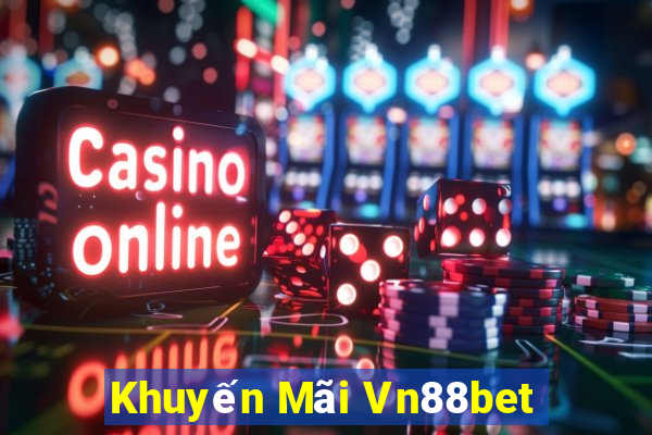 Khuyến Mãi Vn88bet