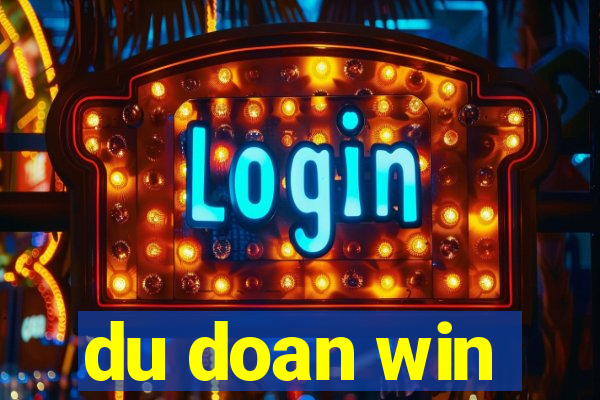 du doan win