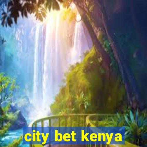 city bet kenya