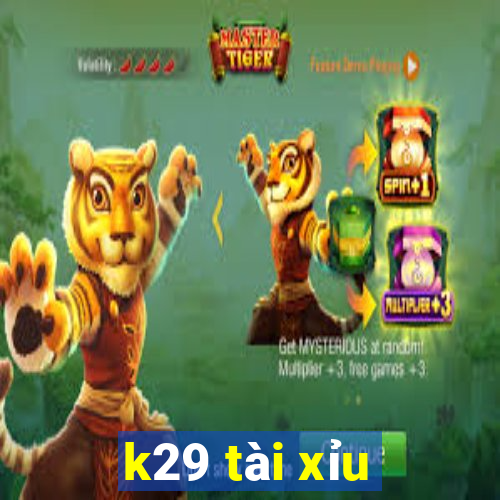 k29 tài xỉu