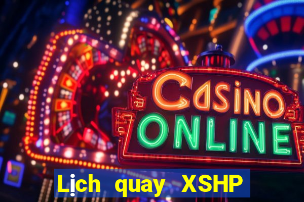 Lịch quay XSHP thứ bảy