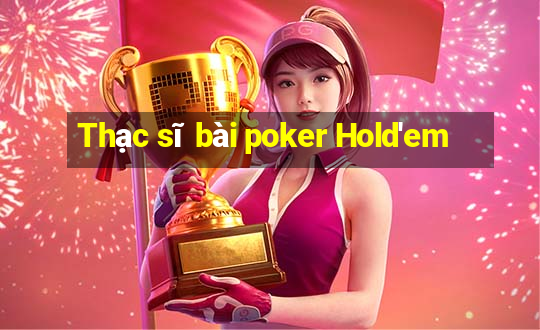 Thạc sĩ bài poker Hold'em