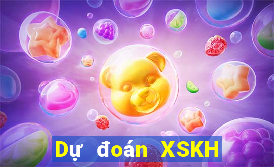 Dự đoán XSKH ngày 5