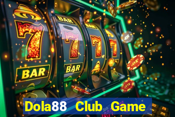 Dola88 Club Game Bài Nạp Sms