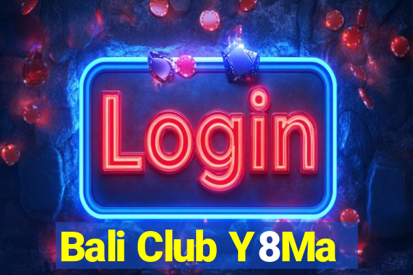 Bali Club Y8Ma