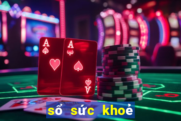 sổ sức khoẻ điện thử