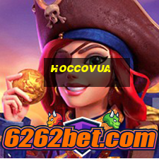 hoccovua