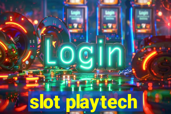 slot playtech