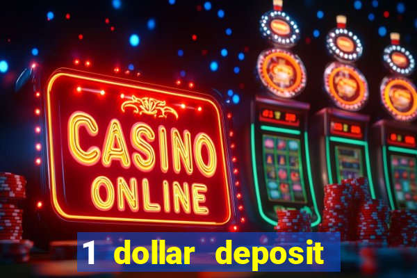 1 dollar deposit casino nz