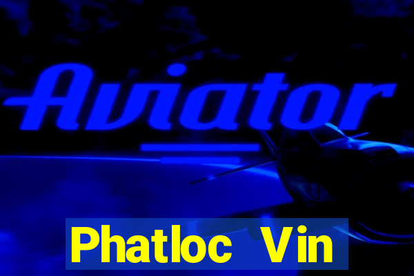 Phatloc Vin Download Game Đánh Bài