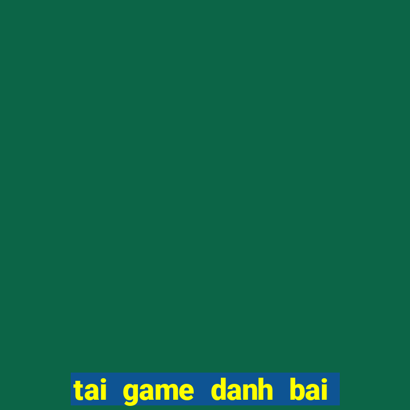 tai game danh bai online iwin