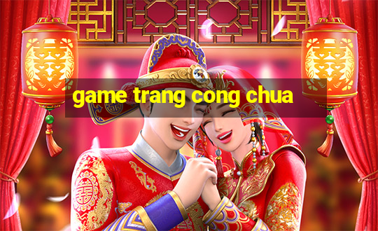 game trang cong chua