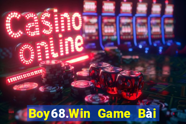 Boy68.Win Game Bài Đổi Thưởng