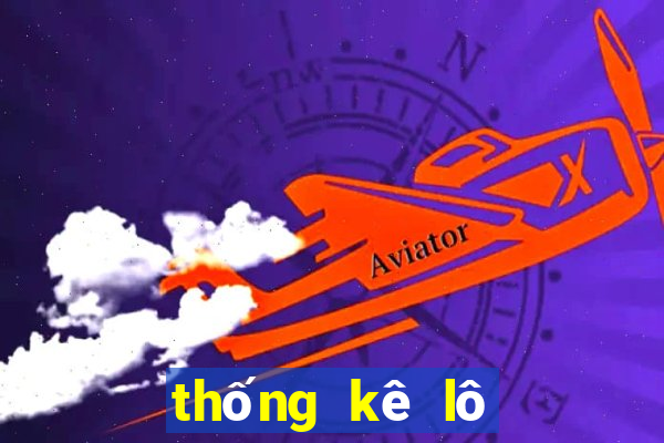 thống kê lô gan chưa về