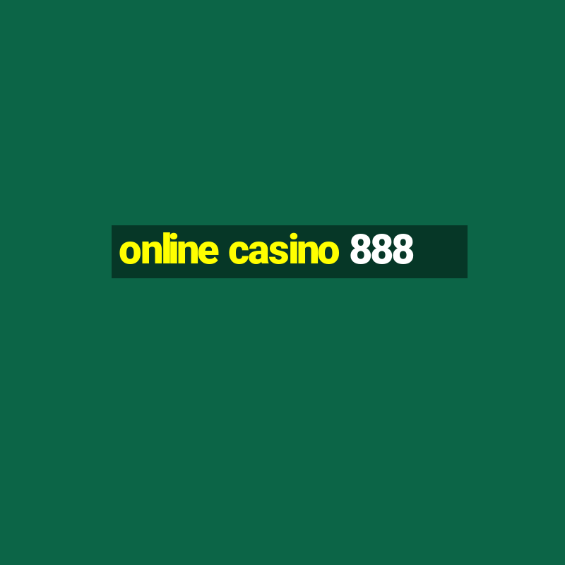 online casino 888