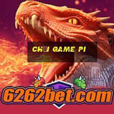 chơi game pi