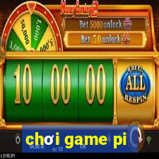 chơi game pi