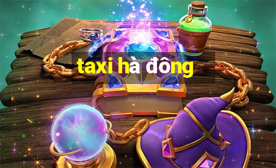 taxi hà đông