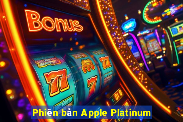 Phiên bản Apple Platinum