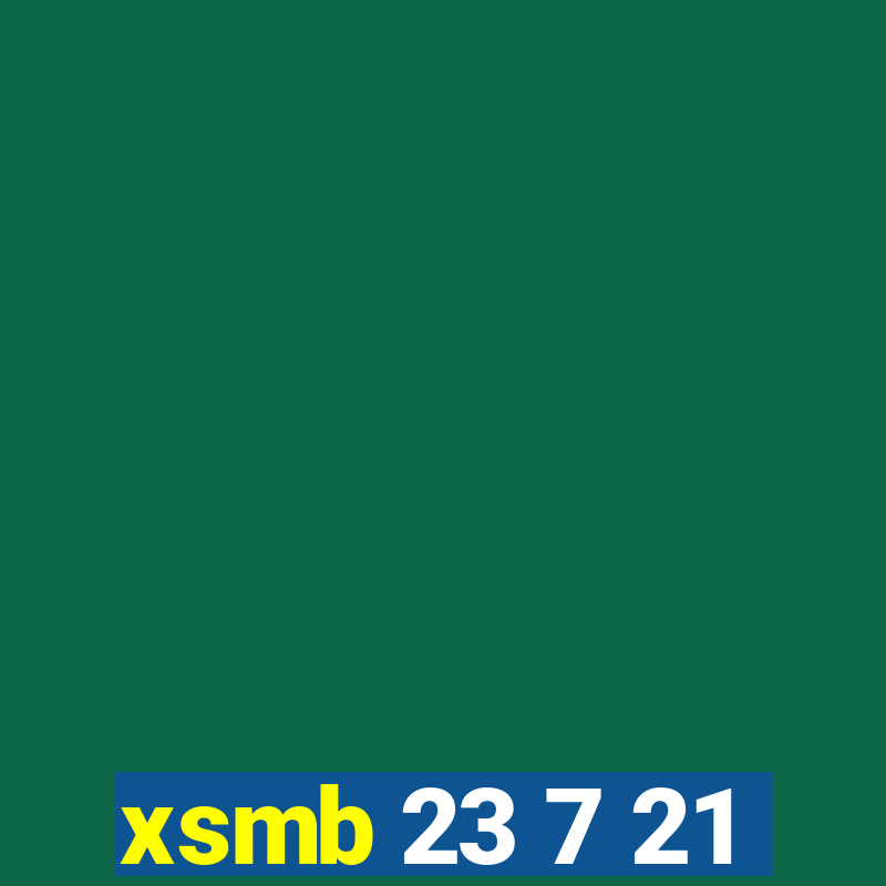 xsmb 23 7 21