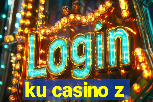 ku casino z