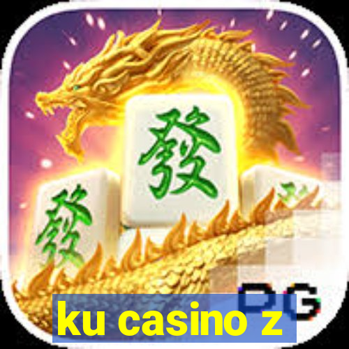 ku casino z