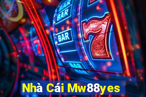 Nhà Cái Mw88yes