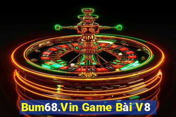 Bum68.Vin Game Bài V8