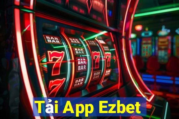 Tải App Ezbet