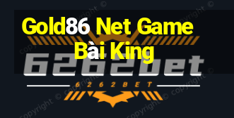 Gold86 Net Game Bài King