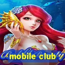 mobile club