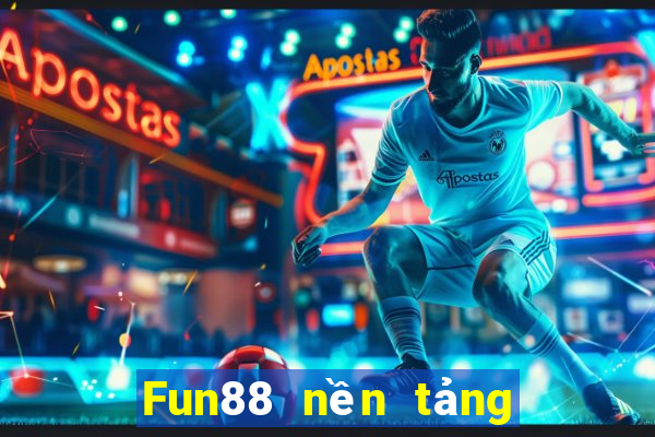 Fun88 nền tảng xổ số Bou