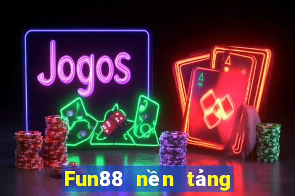 Fun88 nền tảng xổ số Bou