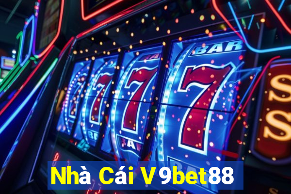 Nhà Cái V9bet88