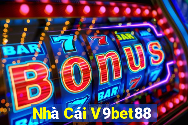 Nhà Cái V9bet88