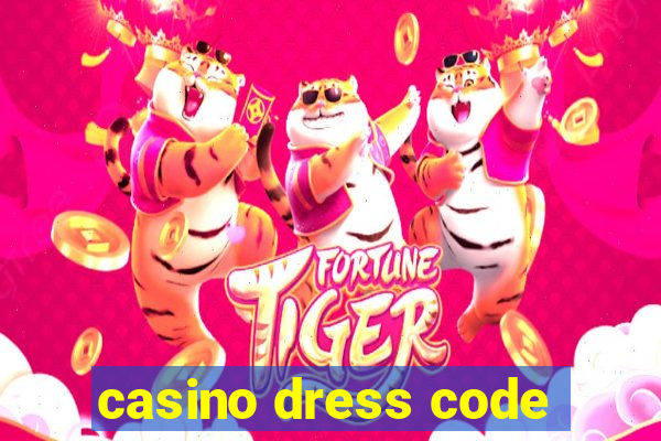 casino dress code