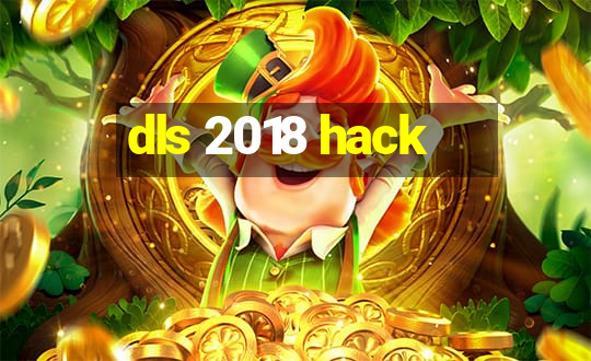 dls 2018 hack