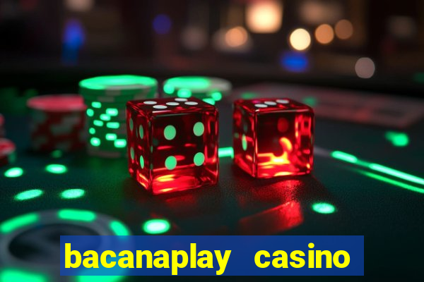 bacanaplay casino free spins