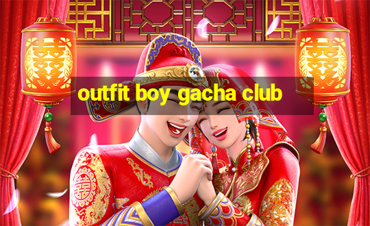 outfit boy gacha club