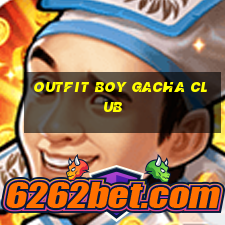 outfit boy gacha club