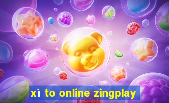 xì to online zingplay