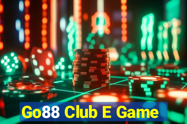 Go88 Club E Game