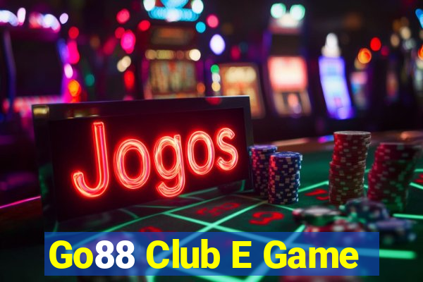 Go88 Club E Game