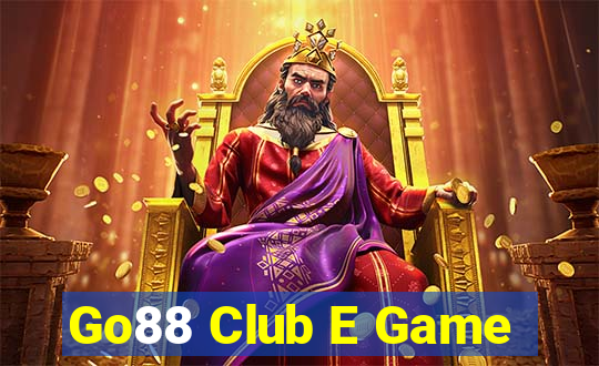 Go88 Club E Game