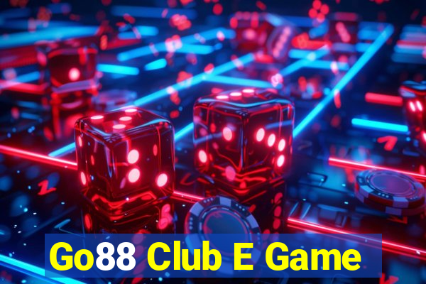 Go88 Club E Game