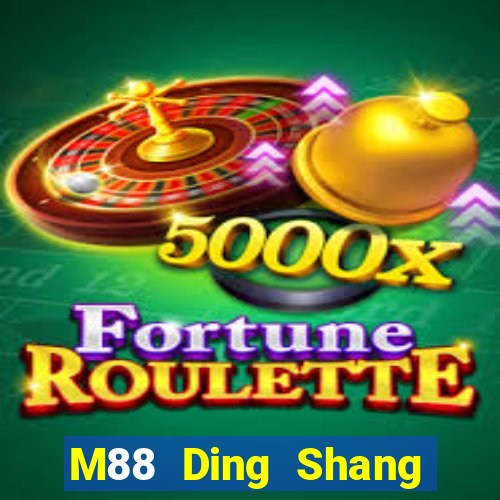 M88 Ding Shang game bài