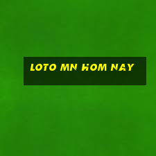 loto mn hom nay