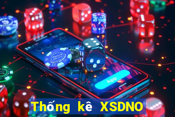 Thống kê XSDNO ngày 28