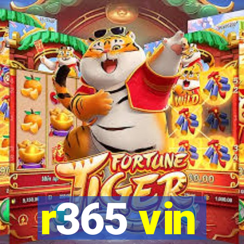 r365 vin