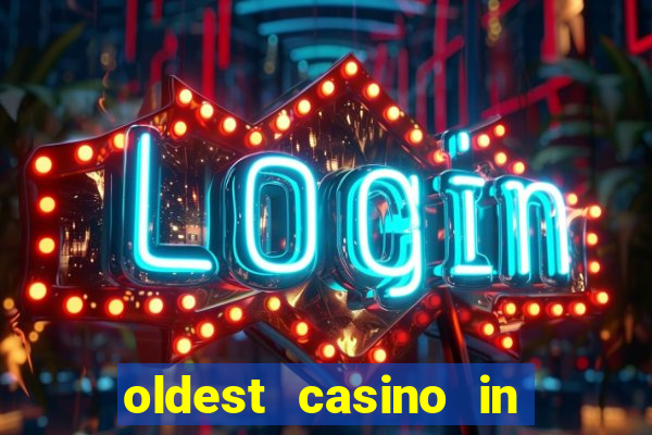 oldest casino in las vegas